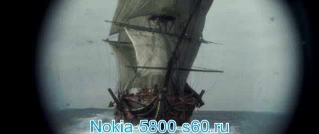 Скачать фильмы для Nokia 5800 Нокиа N97 5530: Хозяин морей: На краю Земли / Master and Commander: The Far Side of the World