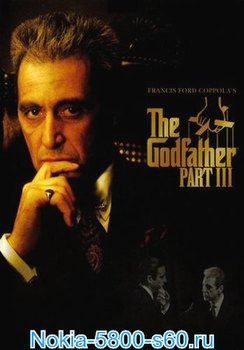 Крестный Отец 3 1990 The Godfather 3 - скачать фильмы для Nokia 5800, 5530, N97, 5235
