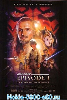 Звездные Войны: Эпизод 1 - Скрытая Угроза / Star Wars: Episode I - The Phantom Menace - скачать фильмы для Нокиа 5800 N97 Nokia 5530 5230 X6