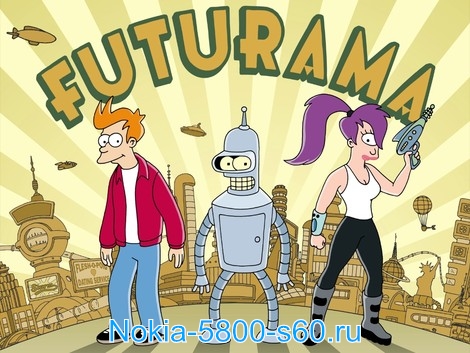 Футурама Futurama скачать  для нокия 5800 N97